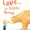 Lifestyle Penguin Books | Love Is In The Little Things