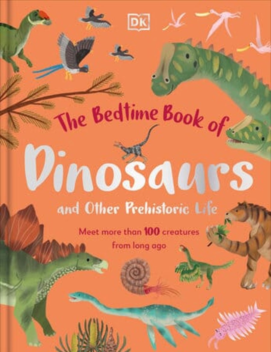 Lifestyle Penguin Books | The Bedtime Book Of Dinosaurs And Other Prehistoric Life